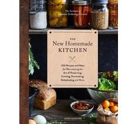 Joseph Shuldiner The New Homemade Kitchen (Copertina rigida)