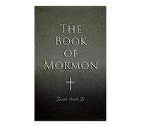 Joseph Smith The Book of Mormon (Tascabile)