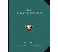 Joseph Smith The Pearl of Great Price (Tascabile)