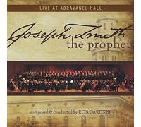 Joseph Smith the Prophet: Live