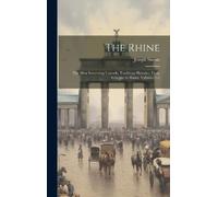 Joseph Snowe The Rhine (Copertina rigida)