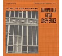 Joseph Spence Bahaman Folk Guitar: Music from the Bahamas, Vol. 1 (Vinyl LP)