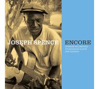 Joseph Spence Encore: Unheard Recordings of Bahamian Guitar and Singing (CD)