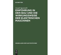 Joseph Spennrat Einführung in Den Bau Und Die Wirkungsweise D (Copertina rigida)
