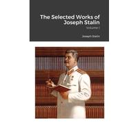 Joseph Stalin The Selected Works of Joseph Stalin (Tascabile)