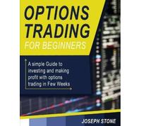 Joseph Stone Options Trading for Beginners (Tascabile)