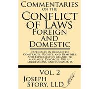 Joseph Story LL Commentaries on the Conflict of Laws: Foreign and Do (Tascabile)