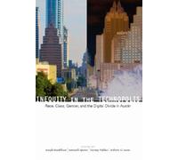 Joseph Straubhaar Inequity in the Technopolis (Tascabile)