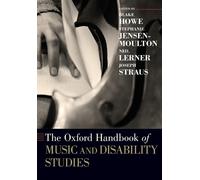 Joseph Straus The Oxford Handbook of Music and Disability Studies (Tascabile)