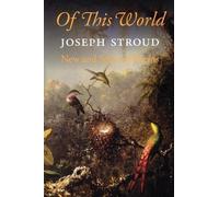 Joseph Stroud Of This World (Tascabile)