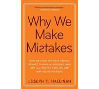 Joseph T. Hallinan Why We Make Mistakes (Tascabile)