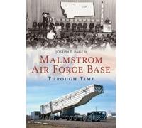 Joseph T Page Malmstrom Air Force Base (Tascabile)