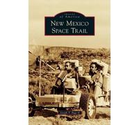 Joseph T Page New Mexico Space Trail (Copertina rigida)