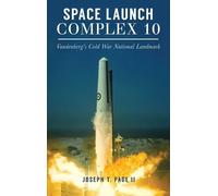 Joseph T Page Space Launch Complex 10 (Copertina rigida)