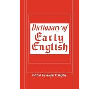 Joseph T Shipley Dictionary of Early English (Tascabile)