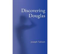 Joseph Talison Discovering Douglas (Tascabile)