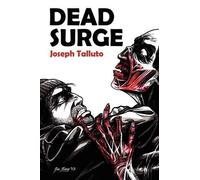 Joseph Talluto Dead Surge (Tascabile)