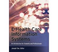 Joseph Tan E-Health Care Information Systems (Tascabile)