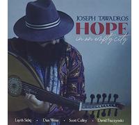 Joseph Tawadros - Hope In An Empty City