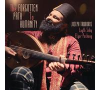 Joseph Tawadros - Joseph Tawadros - Forgotten Path To Humanity