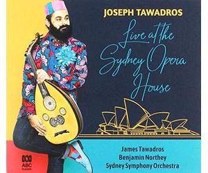 Joseph Tawadros - Live At The Sydney Opera House