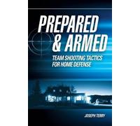 Joseph Terry Prepared and Armed (Tascabile)