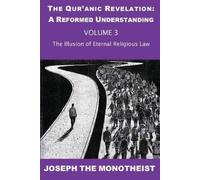 Joseph The Monotheist The Illusion of Eternal Religious Law (Tascabile)
