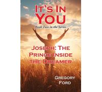 Joseph: The Prince Inside the Dreamer: 1