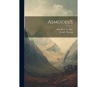 Joseph Thomas (Translator ) Alain René Le Sage Asmodeus (Tascabile)