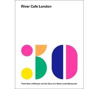 Joseph Trivelli Rose Gray Ruth Rogers Sian Wy River Cafe Lond (Copertina rigida)