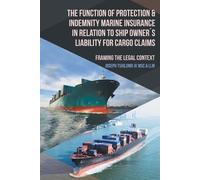 Joseph Tshilomb The Function of Protection & Indemnity Marine Insura (Tascabile)
