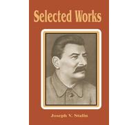 Joseph V Stalin Selected Works (Tascabile)