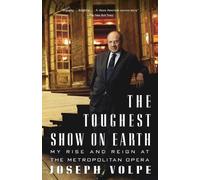 Joseph Volpe e Charles Michener – The Toughest Show on Earth – Tascabile