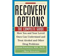 Joseph Volpicelli Maia Szalavitz Recovery Options (Copertina rigida)