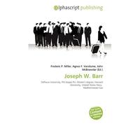 Joseph W. Barr: DePauw University, Phi Kappa Psi, Master's degree, Harvard University, United States Navy, Mediterranean Sea