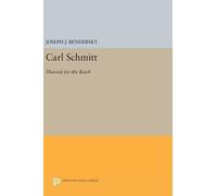Joseph W. Bendersky Carl Schmitt (Copertina rigida) Princeton Legacy Library