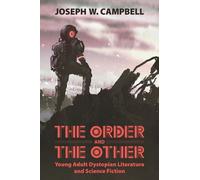 Joseph W. Campbell The Order and the Other (Copertina rigida)