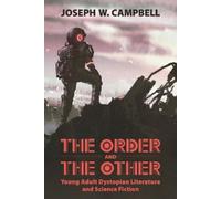 Joseph W. Campbell The Order and the Other (Tascabile)