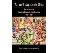 Joseph W. Ho War and Occupation in China (Tascabile)