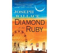 Joseph Wallace Diamond Ruby (Tascabile)