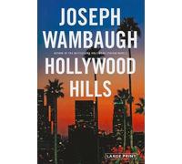 Joseph Wambaugh Hollywood Hills (Copertina rigida)