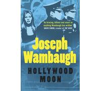 Joseph Wambaugh Hollywood Moon (Tascabile)