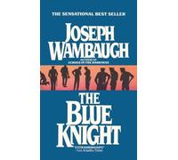 Joseph Wambaugh The Blue Knight (Tascabile)