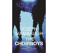 Joseph Wambaugh The Choirboys (Tascabile)