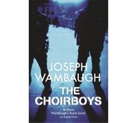 Joseph Wambaugh The Choirboys (Tascabile)
