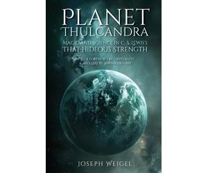 Joseph Weigel Planet Thulcandra (Tascabile)