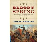 Joseph Wheelan Bloody Spring (Tascabile)