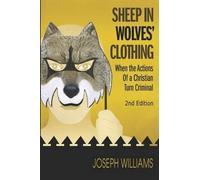 Joseph Williams Sheep in Wolves' Clothing (Tascabile)