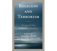 Joseph Woolstenhulme Religion and Terrorism (Tascabile)
