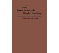 Joseph Wortis Recent Advances in Biological Psychiatry (Tascabile)